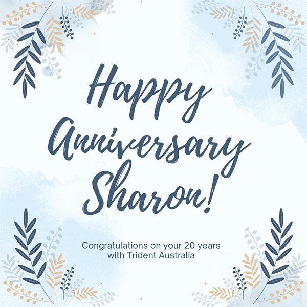 Congratulations Sharon on your 20 years with Trident Australia!